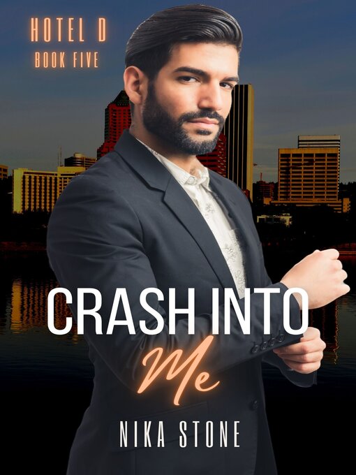 Title details for Crash Into Me by Nika Stone - Available